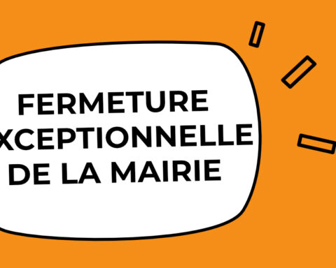 Fermeture exceptionnelle de la mairie